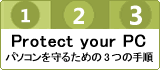 Protect your PC